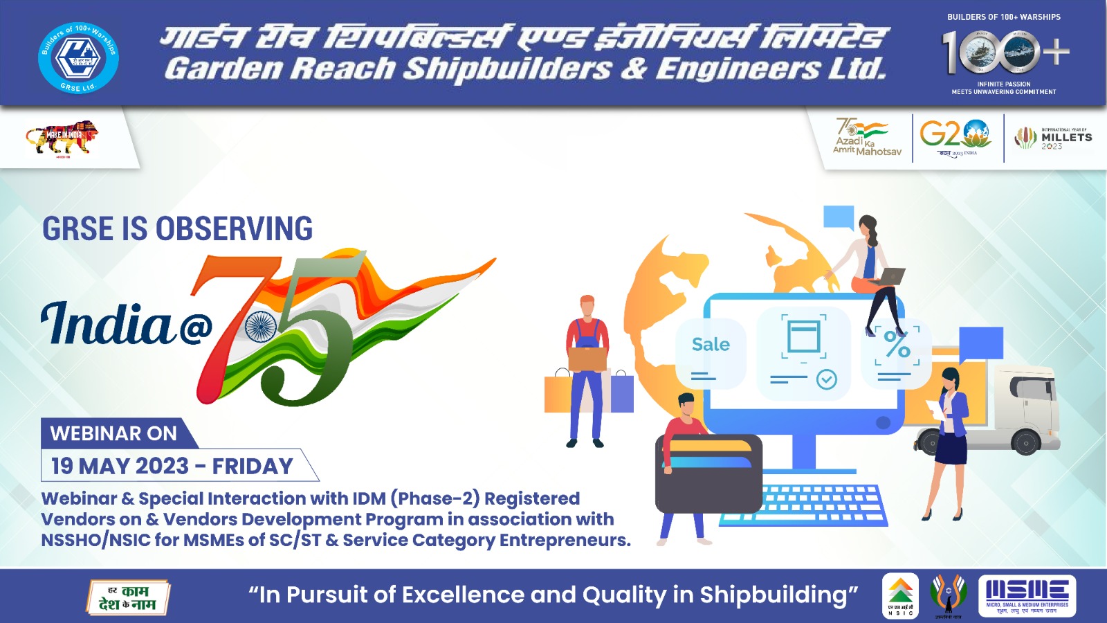 INDIA@75 - Phase X Webinar & Special Interaction with IDM (Phase-2) Registered Vendors & Vendors Development Program in association with NSSHONSIC for MSMES of SCST & Service Caegory Entrepreneurs on 19 May 23