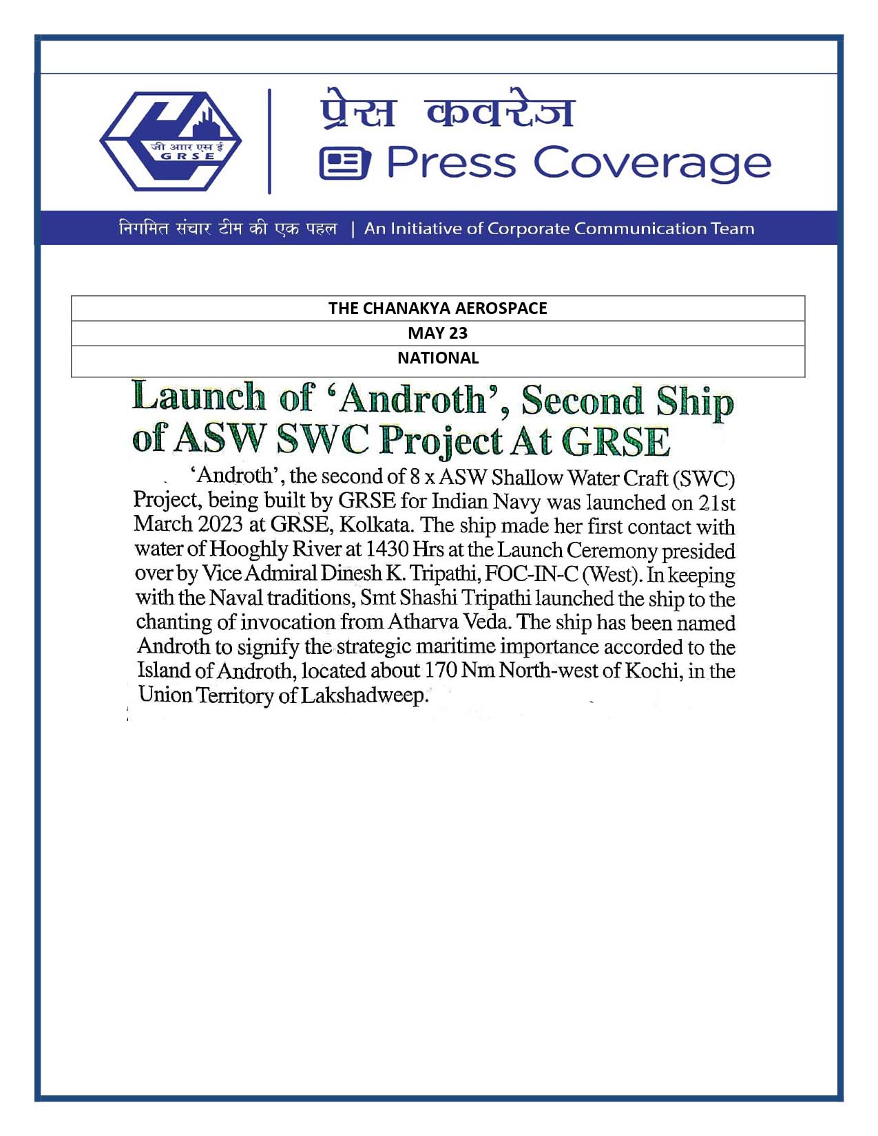 Launch of 'Androth', Second Ship of ASW SWC project at GRSE